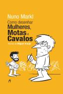 Como Desenhar Mulheres, Motas e Cavalos
