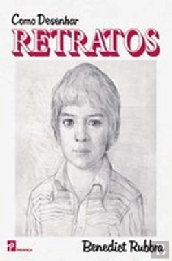 Bertrand.pt - Como Desenhar Retratos