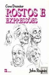 Como Desenhar Rostos e Expressões