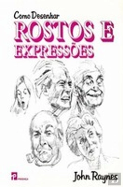 Bertrand.pt - Como Desenhar Rostos e Expressões