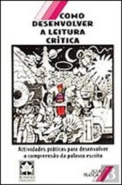 Como Desenvolver a Leitura Crítica