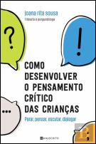 Como Desenvolver o Pensamento Crítico das Crianças