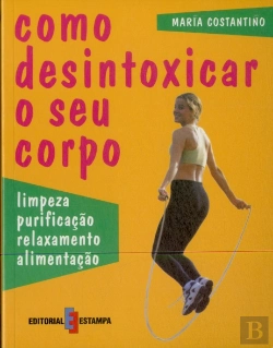 Bertrand.pt - Como Desintoxicar o Seu Corpo
