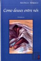 Como Deuses Entre Nós
