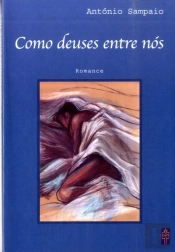 Como Deuses Entre Nós
