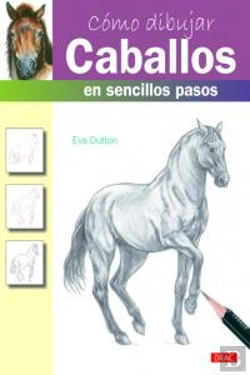 Bertrand.pt - Cómo Dibujar Caballos En Sencillos Pasos