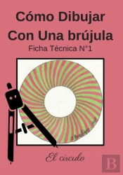 Como Dibujar Con Una Brujula Ficha Tecnica N(Deg)1 El Circulo