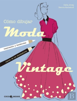 Bertrand.pt - Cómo Dibujar Moda Vintage