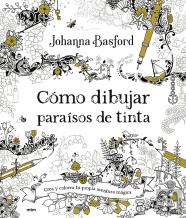 Como Dibujar Paraisos De Tinta