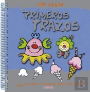 Cómo Dibujar Primeros Trazos