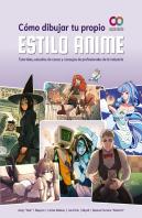 Como Dibujar Tu Propio Estilo Anime