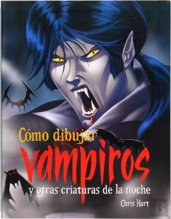 Bertrand.pt - Cómo Dibujar Vampiros Y Otras Criaturas De La Noche