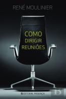 Como Dirigir Reuniões
