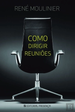 Bertrand.pt - Como Dirigir Reuniões