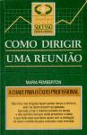 Como Dirigir uma Reunião