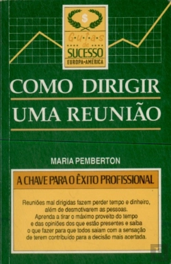Bertrand.pt - Como Dirigir uma Reunião