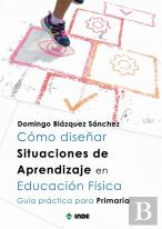 Como Diseñar Situaciones De Aprendizaje En Educacion Fisica