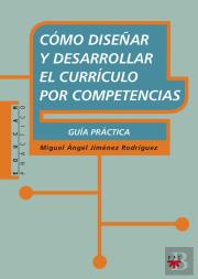 Cómo Diseñar Y Desarrollar El Curriculo Por Competencias