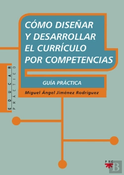 Bertrand.pt - Cómo Diseñar Y Desarrollar El Curriculo Por Competencias