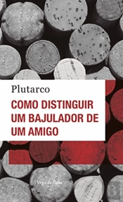 Como Distinguir um Bajulador de um Amigo