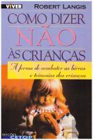 Como Dizer Não às Crianças