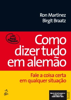 Bertrand.pt - Como Dizer Tudo em Alemão