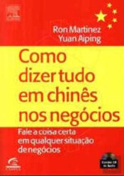 Como Dizer Tudo em Chinês nos Negócios