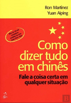 Bertrand.pt - Como Dizer Tudo em Chinês