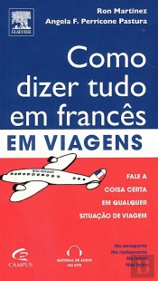 Como Dizer Tudo em Francês em Viagens