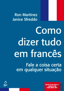 Bertrand.pt - Como Dizer Tudo em Francês