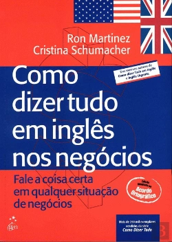 Bertrand.pt - Como Dizer Tudo em Inglês nos Negócios