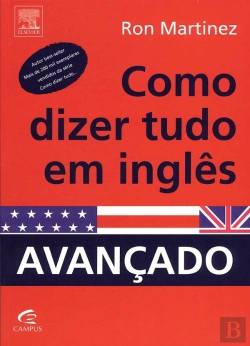 Bertrand.pt - Como Dizer Tudo em Inglês