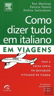 Como Dizer Tudo em Italiano em Viagens