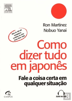 Bertrand.pt - Como dizer tudo em Japones