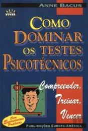 Como Dominar Os Testes Psicotécnicos