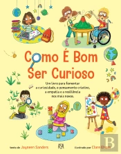 Como é Bom Ser Curioso