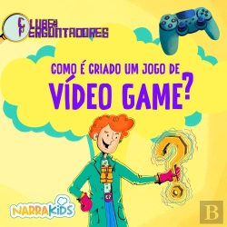Bertrand.pt - Como É Criado Um Jogo De Videogame?