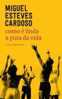 Como é Linda a Puta da Vida