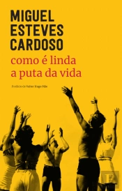 Como é Linda a Puta da Vida