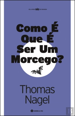 Bertrand.pt - Como é que é Ser um Morcego?