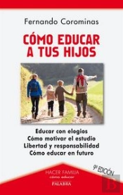 Cómo Educar A Tus Hijos