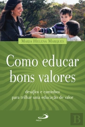 Como Educar Bons Valores