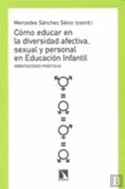 Bertrand.pt - Cómo Educar En La Diversidad Afectiva, Sexual Y Personal En Educación Infantil