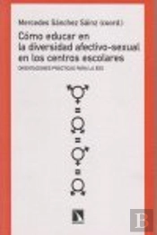 Cómo Educar En La Diversidad Afectivo-Sexual En Los Centros Escolares