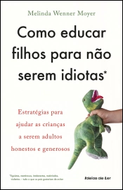 Como educar filhos para não serem idiotas