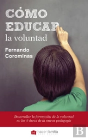 Cómo Educar La Voluntad