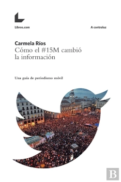 Bertrand.pt - Cómo El #15m Cambió La Información