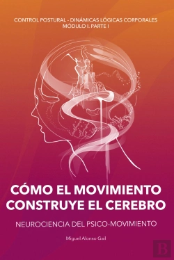 Bertrand.pt - Cómo El Movimiento Construye El Cerebro