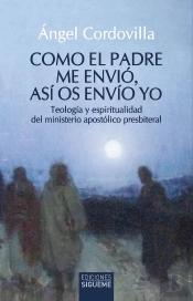 Como El Padre Me Envio, Asi Os Envio Yo