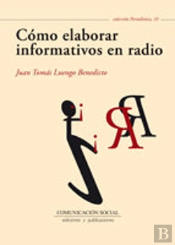 Bertrand.pt - Cómo Elaborar Informativos En Radio